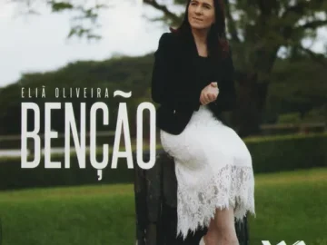 Baixe os CDs Gospel – Eliã Oliveira – Benção Cd Completo 2017 Download Eliã Oliveira - Benção Cd Completo 2017