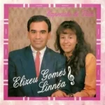 Download Elizeu Gomes e Linneia - Expressão de Vida