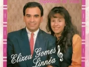 Download Elizeu Gomes e Linneia - Expressão de Vida