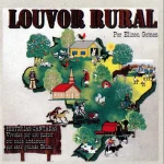Download Elizeu Gomes - Louvor Rural Volume 1
