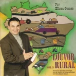 Download Elizeu Gomes - Louvor Rural Volume 3