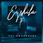 Download Eyshila - Vai Amanhecer