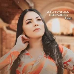 Baixe os CDs Gospel – Feat. Antônia Gomes Download Feat. Antônia Gomes