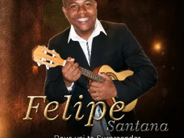 Download Felipe Santana CD Deus Vai Te Surpreender