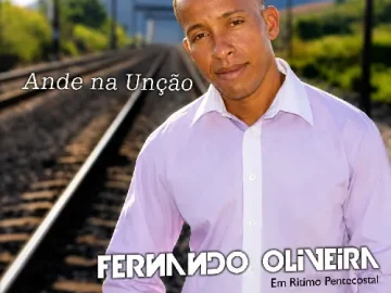 Download Fernando Oliveira CD Ande Na Unção
