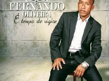 Download Fernando Oliveira CD Tempo de Vigiar