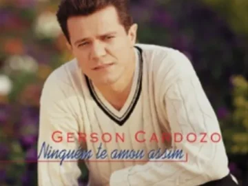 Download Gerson Cardozo - Ninguém te amou Assim - 2002