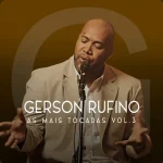 Download Gerson Rufino - As Mais tocadas (Vol.03) 2023
