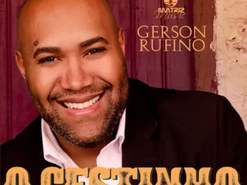 Baixe os CDs Gospel – Gerson Rufino – O Cestinho Download Gerson Rufino - O Cestinho