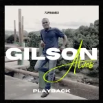 Download Gilson Alves - Para pra Pensar - Play Back