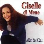 Download Giselle di Mene - Além dos Céus
