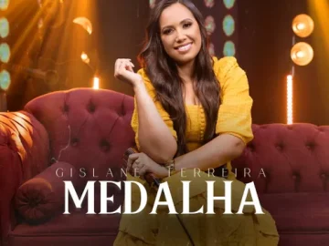 Download Gislane Ferreira - Medalha (2024)