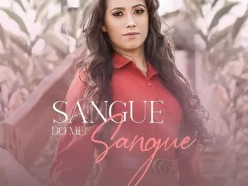 Download Gislane Ferreira - Sangue do Meu Sangue