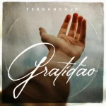 Download Gratidão - Fernando Jr (Gratitude Acoustic The Worship Zone) Versão by Fhop Music