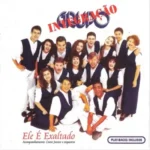 Download Grupo Integração - Ele é Exaltado