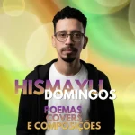 Download HISMAYLI DOMINGOS - POEMAS E COMPOSIÇÕES