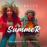 Download Holy Summer (Celebre a Vitória)