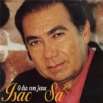 Download Isac Sá - O dia com Jesus