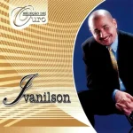 Download Ivanilson - Seleção de Ouro