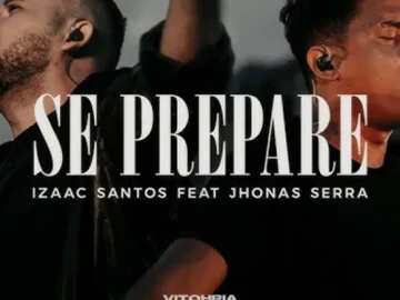 Download izaac santos e jhonas serra - se prepare