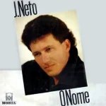 Download J. Neto - O Nome