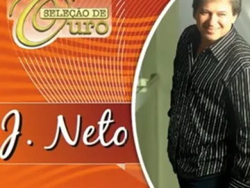 Download J. Neto - Seleção de Ouro - Volume 1