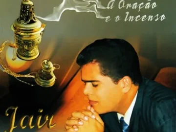 Download Jair Santos - A oração e o Incenso