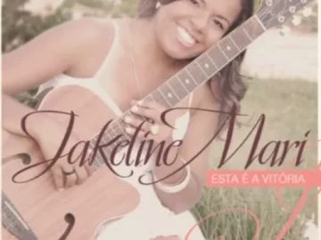 Baixe os CDs Gospel – Jakeline Mari – CD Essa é a Vitória Download Jakeline Mari - CD Essa é a Vitória