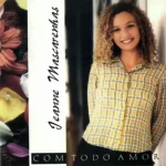 Baixe os CDs Gospel – Jeanne Mascarenhas - Com todo Amor Download Jeanne Mascarenhas - Com todo Amor