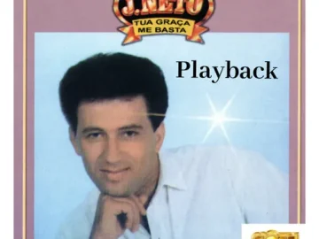Download JNeto A Tua Graça Me Basta Playback