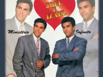 Download Joel e Izael- Ministério Infinito