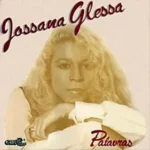 Download Jossana Glessa - Palavras