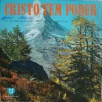 Baixe os CDs Gospel – Josué Barbosa Lira - Cristo tem poder Download Josué Barbosa Lira - Cristo tem poder