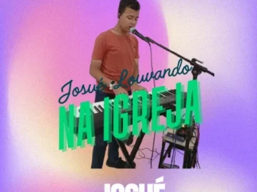 Download Josué Louvando na Igreja (Ao Vivo)