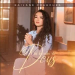 Download Kailane Frauches - Era a Mão de Deus (EP 2023)
