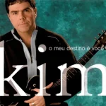 Download Kim - O meu destino é Você