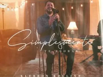 Download Klebson Kollins - Simplesmente Te Adorar