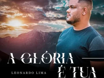 Download Leonardo Lima - A Glória é Tua