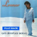 Download Leonor - Um simples Servo - Playback