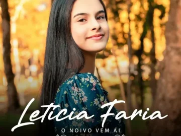 Download Letícia faria - O Noivo Vem Ai - 2023