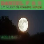 Download LINDO CD DANIEL F R N VOLUME7, EM RITMO DE SERESTA GOSPEL.
