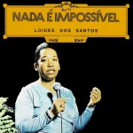 Download loides dos santos nada e impossível