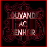 Download LOUVANDO AO SENHOR