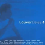 Baixe os CDs Gospel – Louvor Deles - Volume 4 - 2003 Download Louvor Deles - Volume 4 - 2003