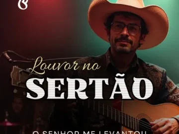 Download Louvor no Sertão (O Senhor Me Levantou)