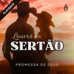 Download Louvor no Sertão (Versão Românticas) Promessa de Deus (PlayBack)