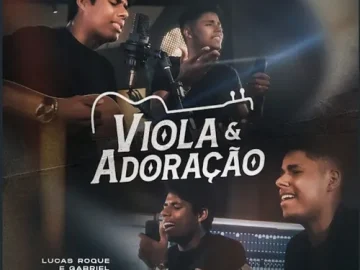 Download Lucas Roque e Gabriel - EP Viola e Adoração