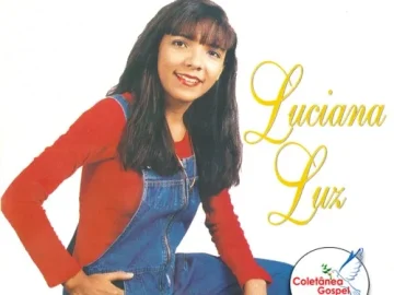 Download LUCIANA LUZ - CD "LOUVE AO SENHOR"
