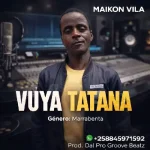 Download Maikon Vila_ Tsamani Mulungile (2026) jongomusik tv