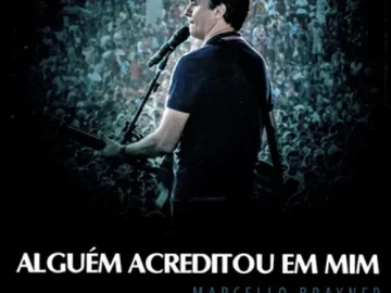 Download Marcello Brayner - Alguém acreditou em Mim